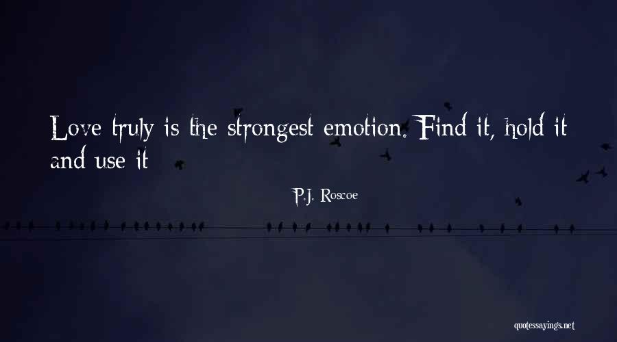 P.J. Roscoe Quotes 89532 P.J. Roscoe Quotes 89532
