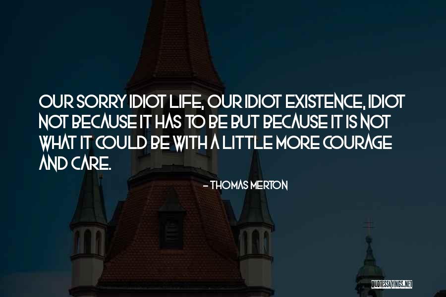 P K Midwest Hiawatha Quotes By Thomas Merton P K Midwest Hiawatha Quotes By Thomas Merton