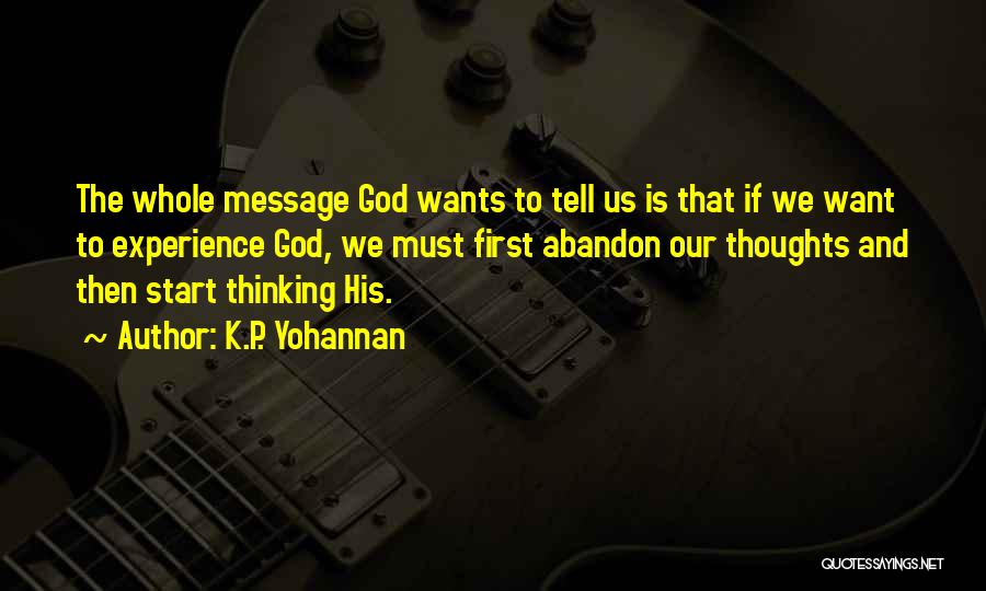 P.k Quotes By K.P. Yohannan