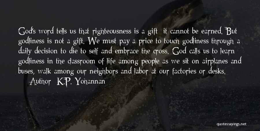 P.k Quotes By K.P. Yohannan