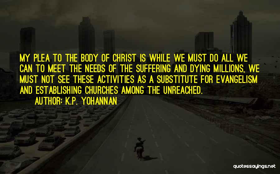 P.k Quotes By K.P. Yohannan