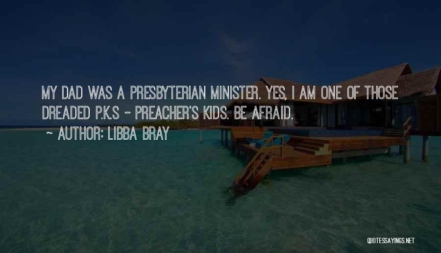 P.k Quotes By Libba Bray