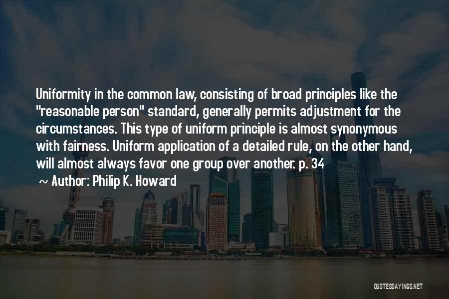 P.k Quotes By Philip K. Howard