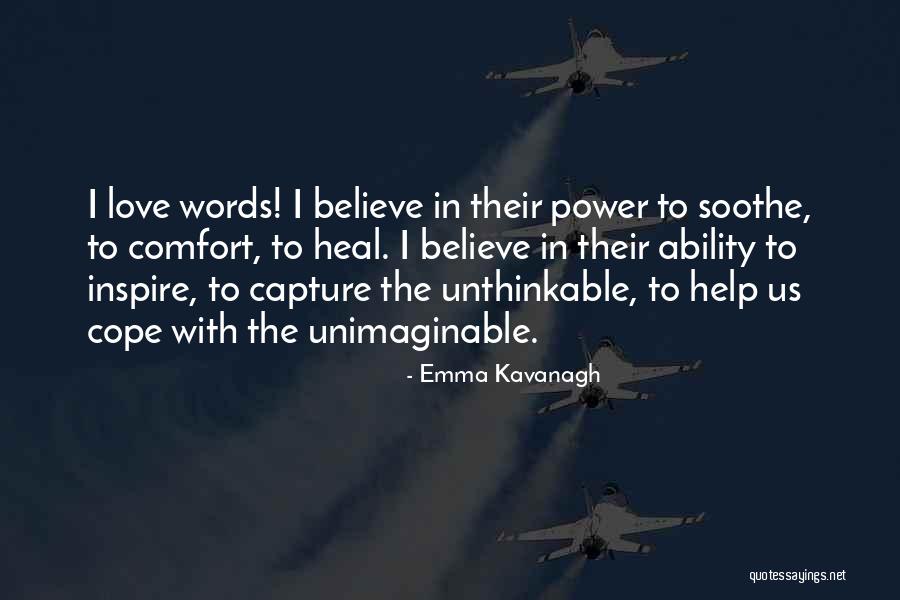 P Kavanagh Quotes By Emma Kavanagh