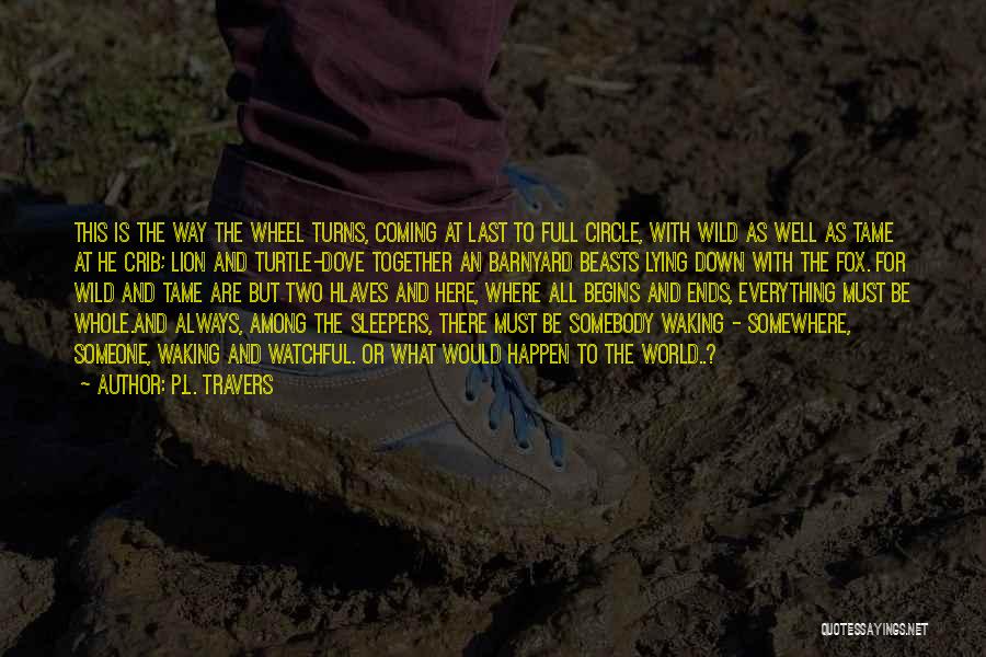 P.L. Travers Quotes 1311555