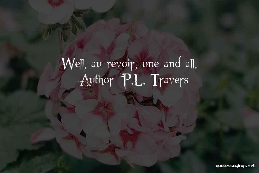 P.L. Travers Quotes 1699666