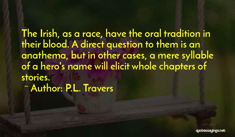 P.L. Travers Quotes 2029319