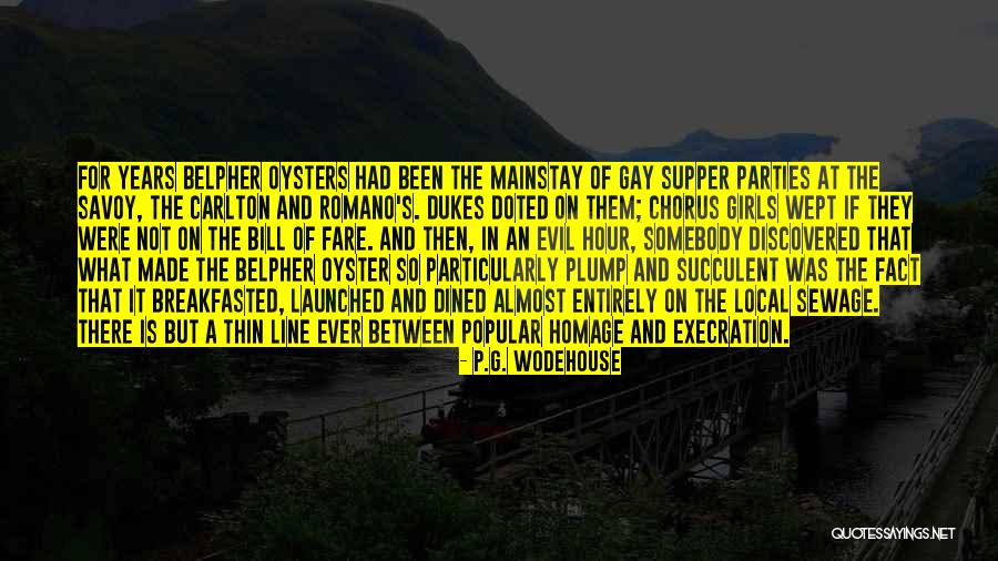 P Line Quotes By P.G. Wodehouse P Line Quotes By P.G. Wodehouse