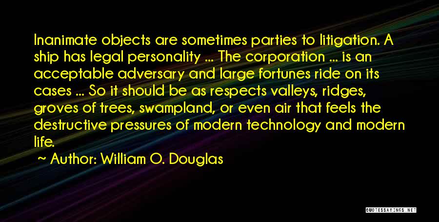 P Ljungshage Quotes By William O. Douglas