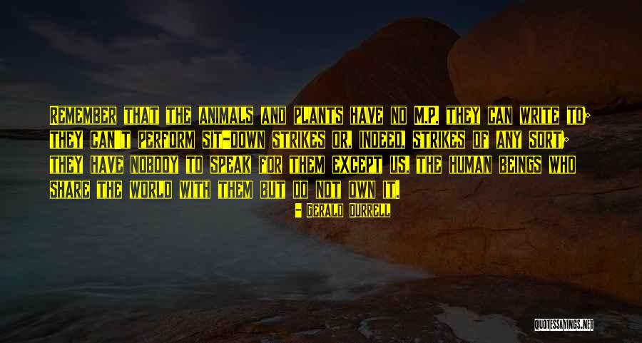 P.m Quotes By Gerald Durrell