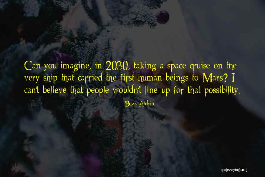 P O Cruise Line Quotes By Buzz Aldrin P O Cruise Line Quotes By Buzz Aldrin