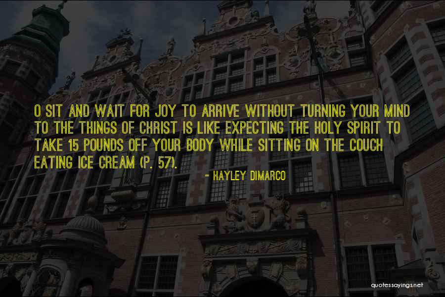 P&o Quotes By Hayley DiMarco