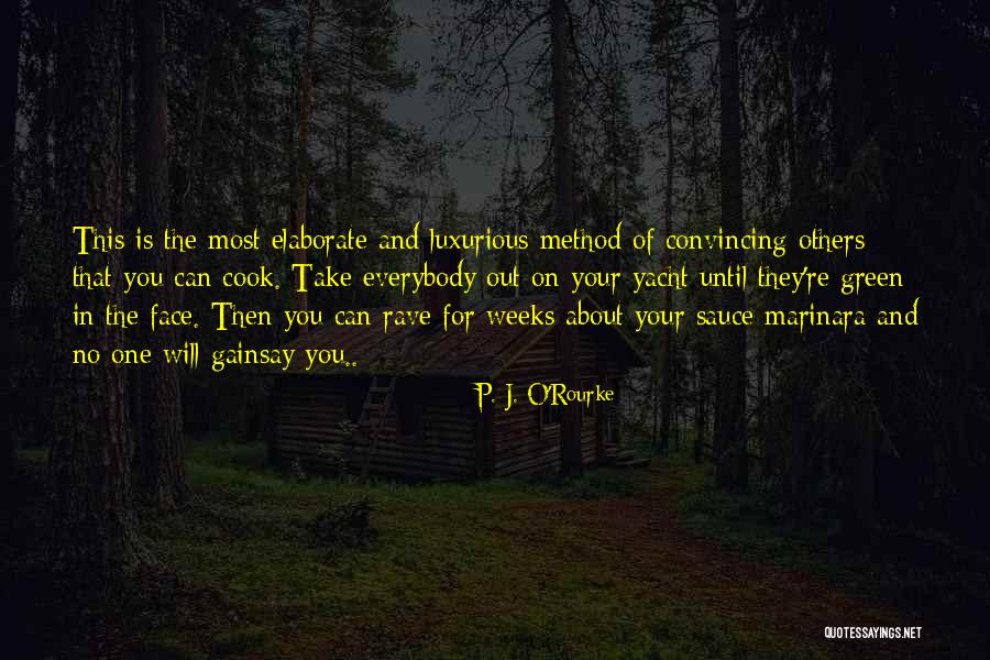 P&o Quotes By P. J. O'Rourke