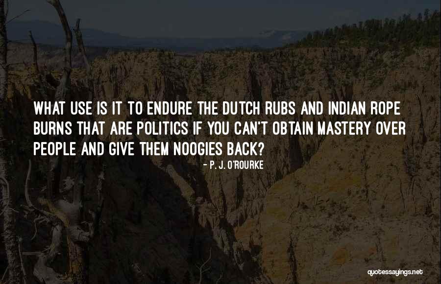 P&o Quotes By P. J. O'Rourke