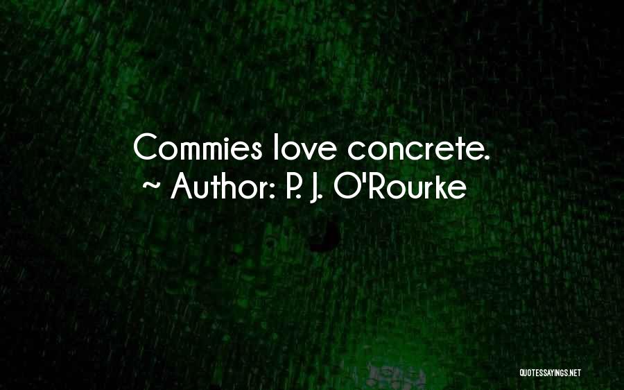 P&o Quotes By P. J. O'Rourke