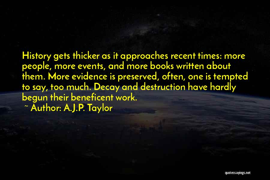 P.rico Quotes By A.J.P. Taylor