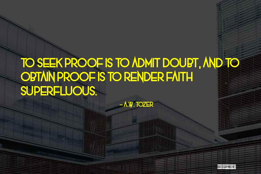 P Rigueux Aquitaine Quotes By A.W. Tozer P Rigueux Aquitaine Quotes By A.W. Tozer