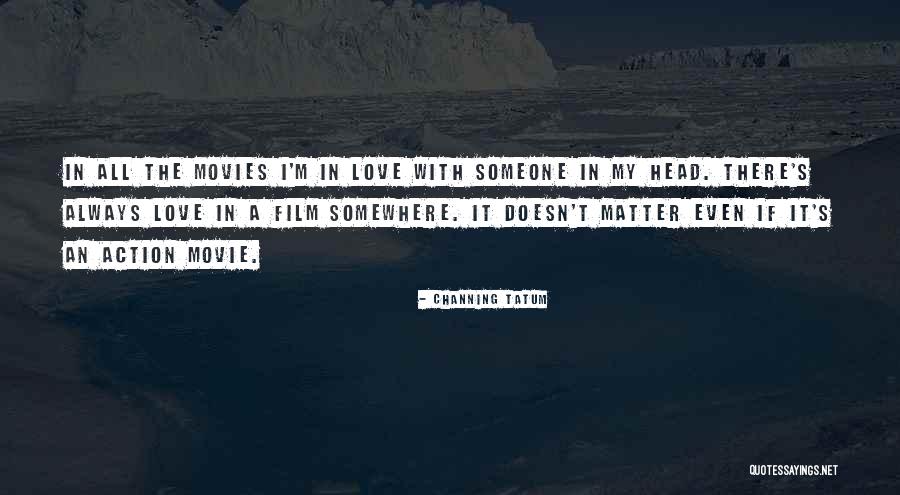 P.s I Love U Movie Quotes By Channing Tatum P.s I Love U Movie Quotes By Channing Tatum