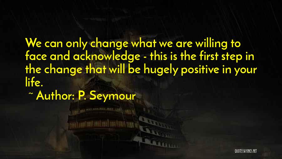 P. Seymour Quotes 87534
