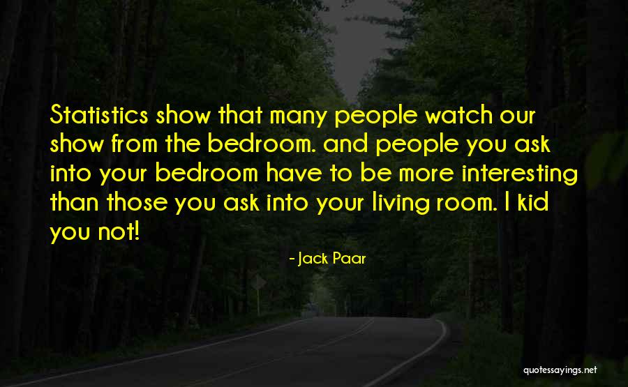 P Sky Do T Tkovace Dymo Quotes By Jack Paar P Sky Do T Tkovace Dymo Quotes By Jack Paar