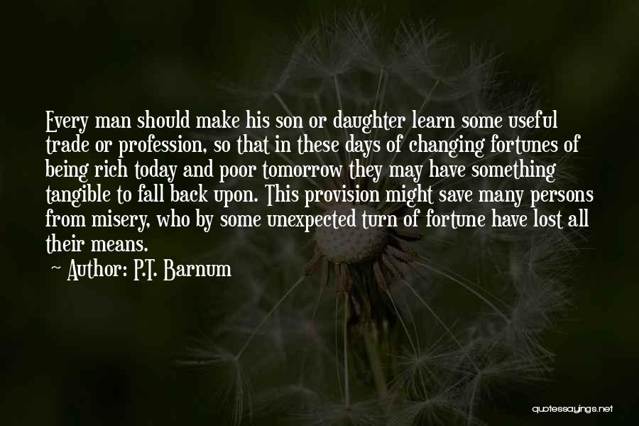 P.T. Barnum Quotes 1019322
