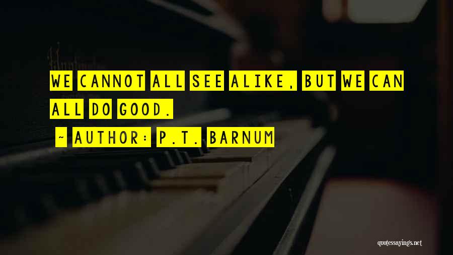 P.T. Barnum Quotes 1523751