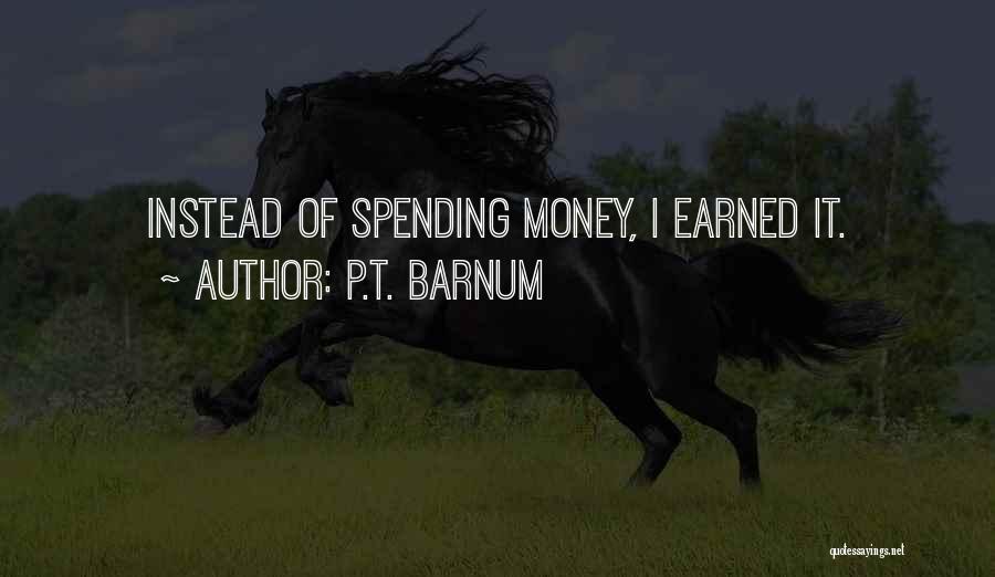 P.T. Barnum Quotes 1623150