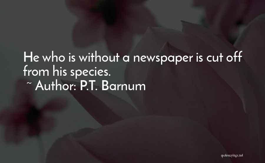 P.T. Barnum Quotes 1740010