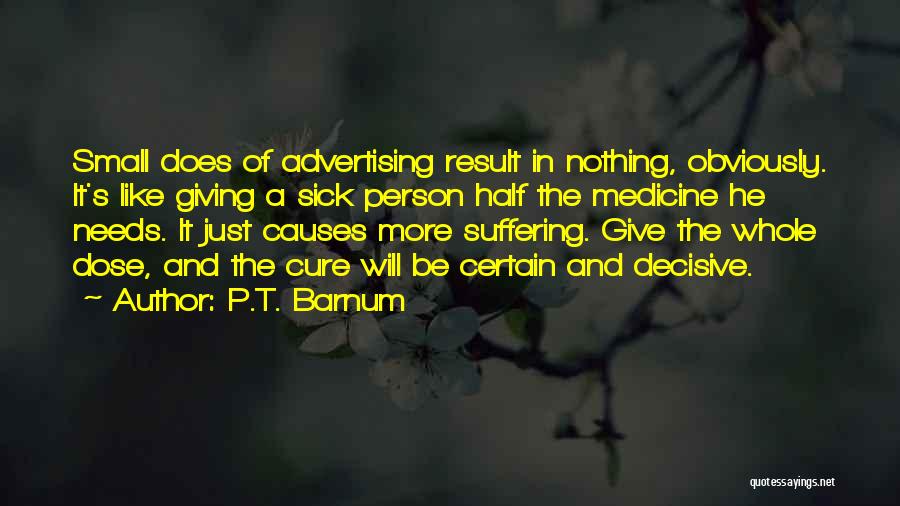 P.T. Barnum Quotes 1888987