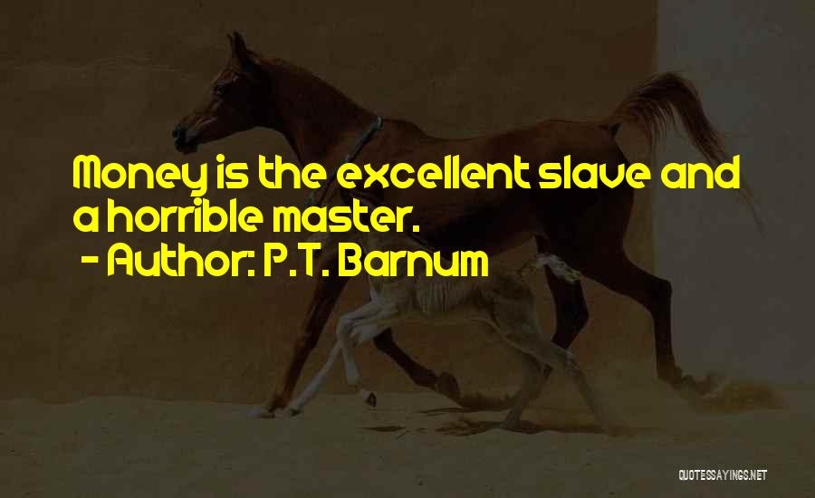 P.T. Barnum Quotes 2045505