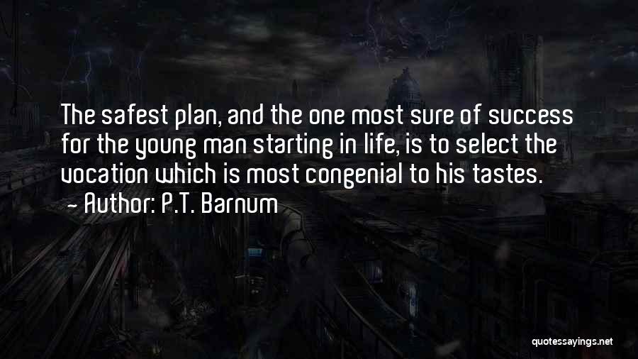 P.T. Barnum Quotes 2239634