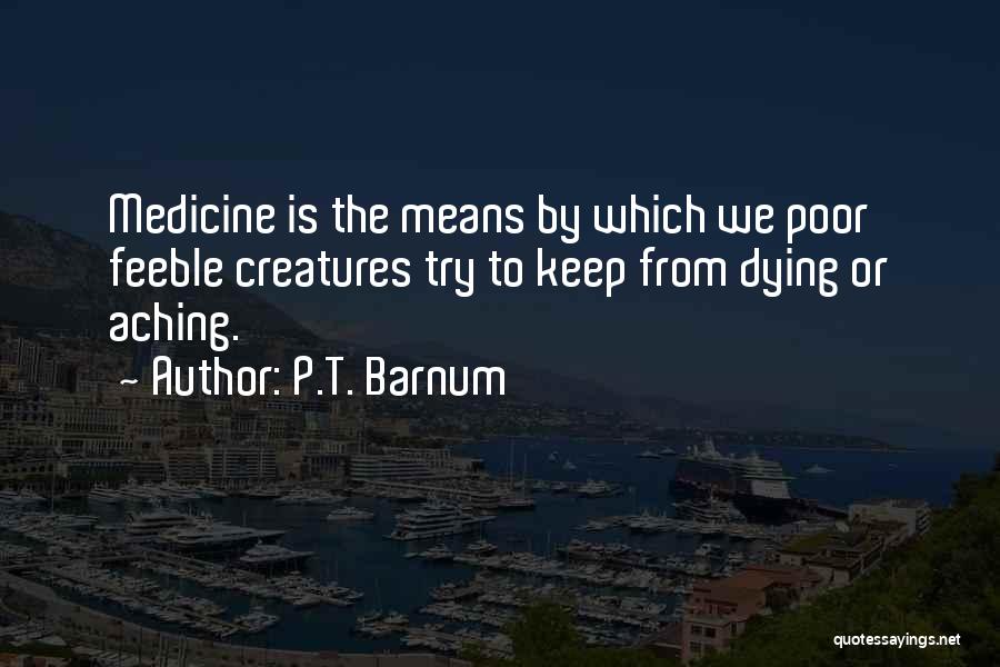 P.T. Barnum Quotes 2249352