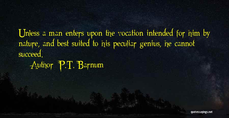 P.T. Barnum Quotes 597979