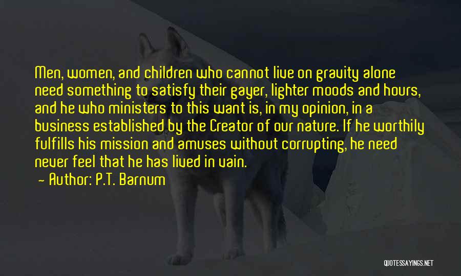 P.T. Barnum Quotes 614117
