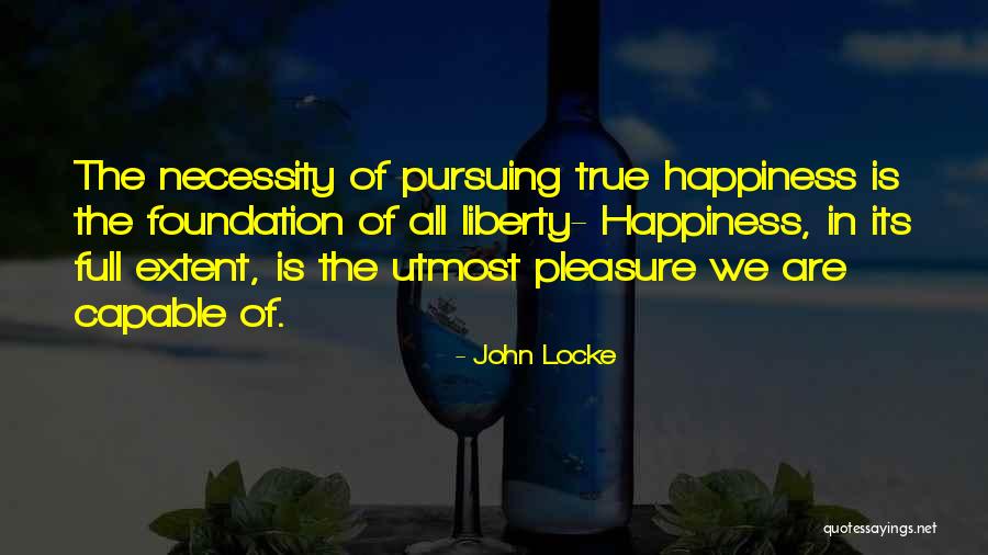 P T C Y O Foundation Quotes By John Locke P T C Y O Foundation Quotes By John Locke