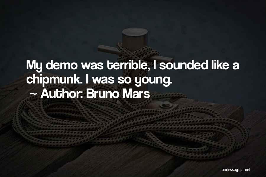 P.t. Demo Quotes By Bruno Mars