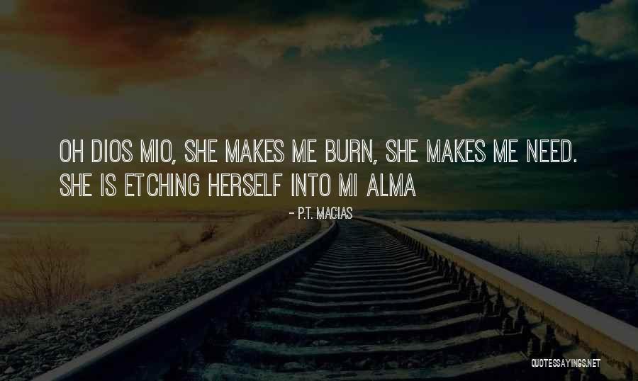 P.T. Macias Quotes 195760 P.T. Macias Quotes 195760