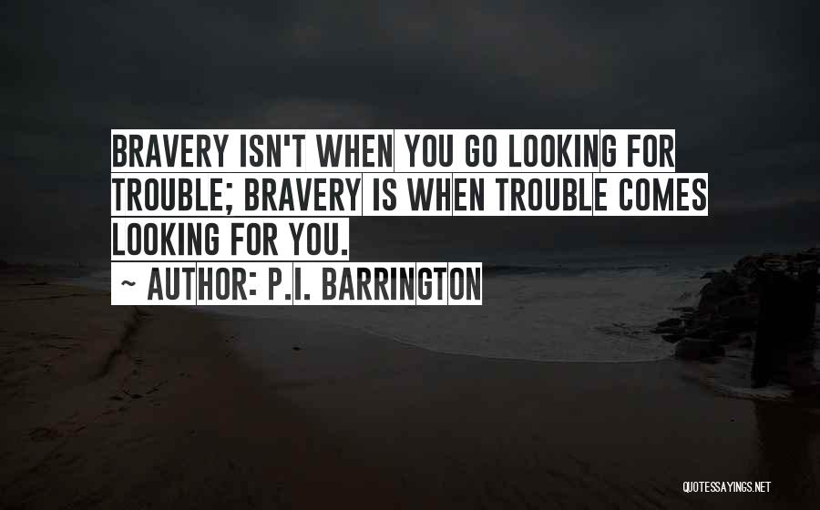 P T Quotes By P.I. Barrington