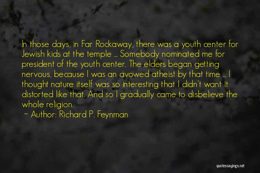 P T Quotes By Richard P. Feynman