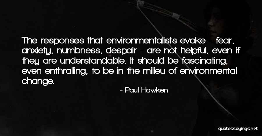 P Tzer Stra E Hessisch Oldendorf Germany Quotes By Paul Hawken P Tzer Stra E Hessisch Oldendorf Germany Quotes By Paul Hawken