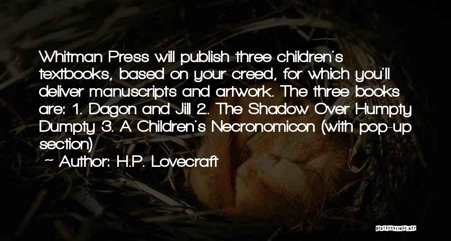 P.u.s.h Quotes By H.P. Lovecraft