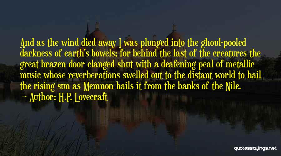 P.u.s.h Quotes By H.P. Lovecraft