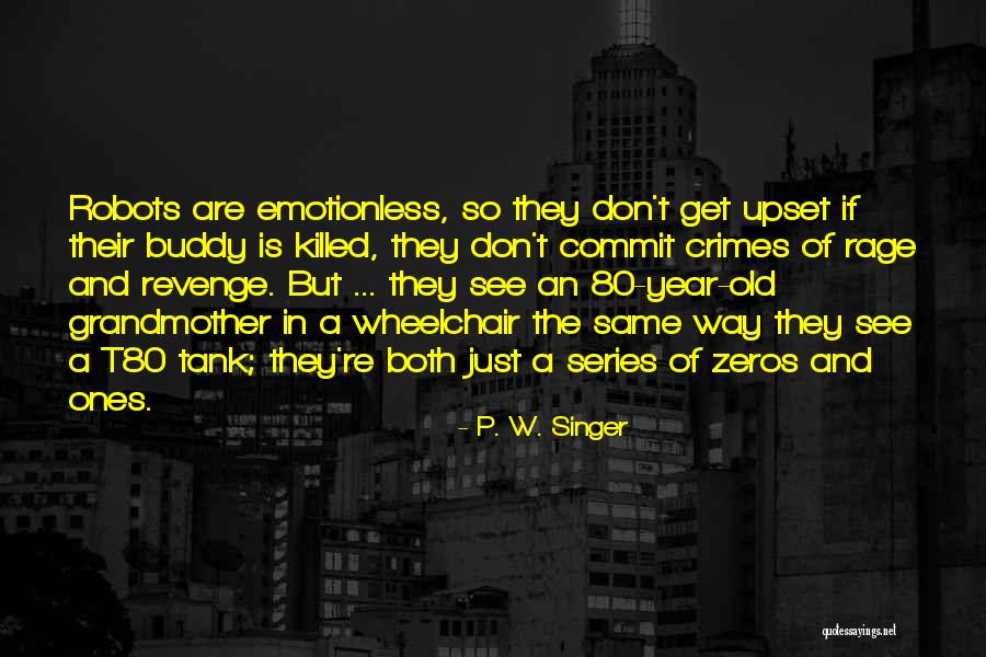 P. W. Singer Quotes 1293255