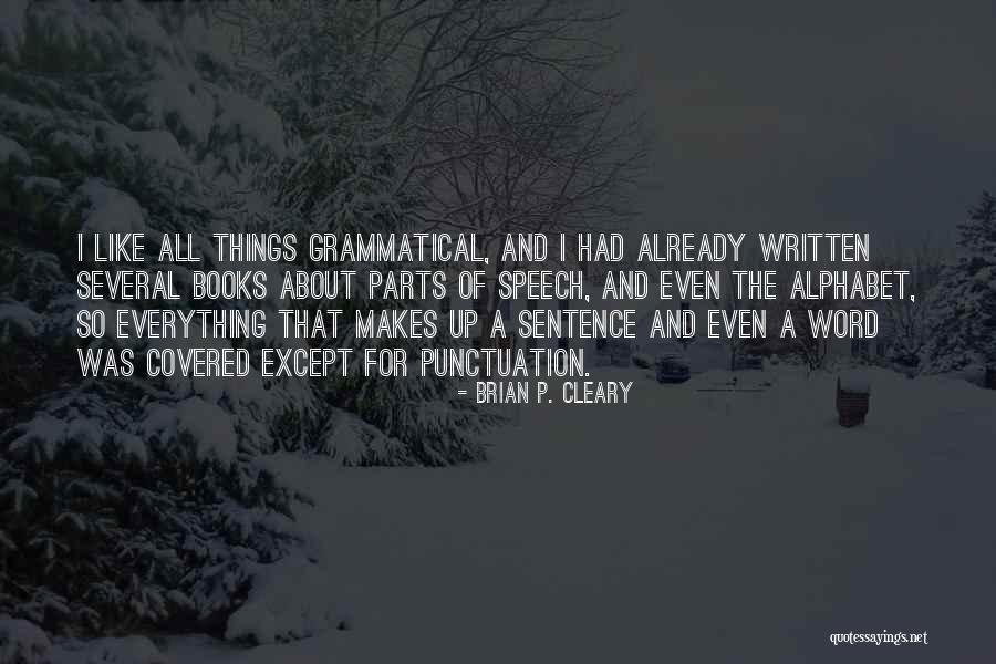 P Word Quotes By Brian P. Cleary P Word Quotes By Brian P. Cleary