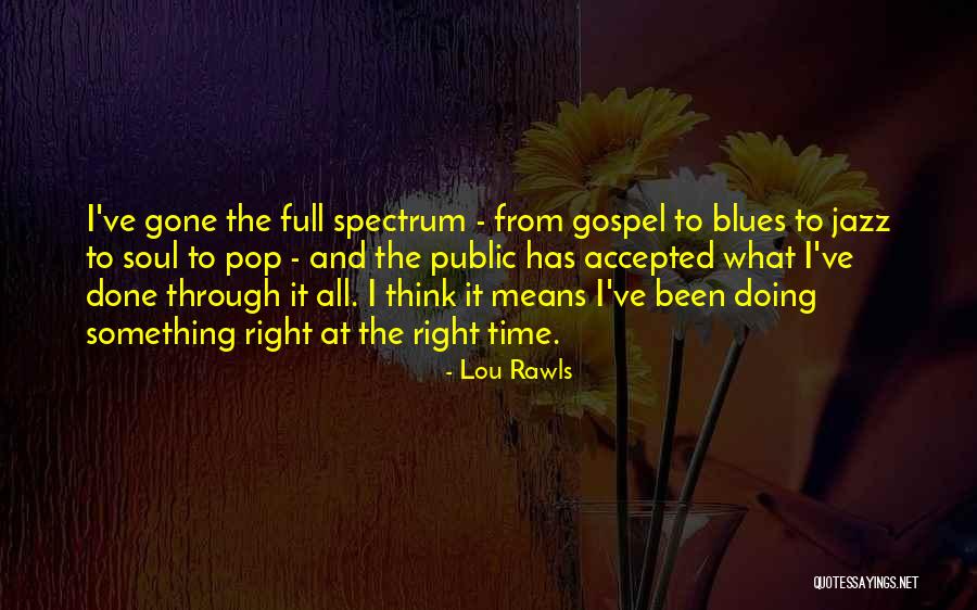 P Ws Gourmet Ice Cream Quotes By Lou Rawls P Ws Gourmet Ice Cream Quotes By Lou Rawls