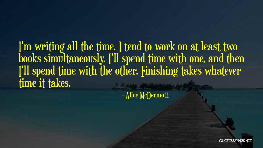 P0420 Quotes By Alice McDermott P0420 Quotes By Alice McDermott
