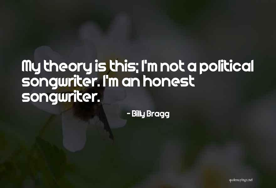P1145 Quotes By Billy Bragg P1145 Quotes By Billy Bragg