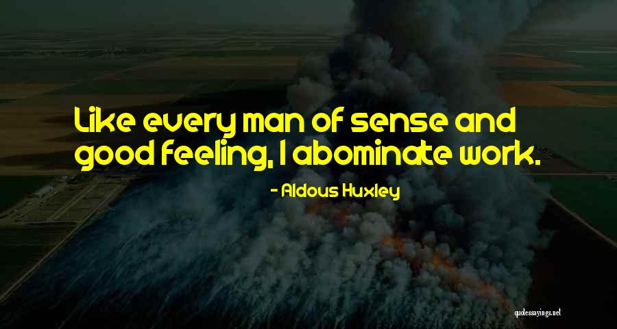 P1167 Quotes By Aldous Huxley P1167 Quotes By Aldous Huxley
