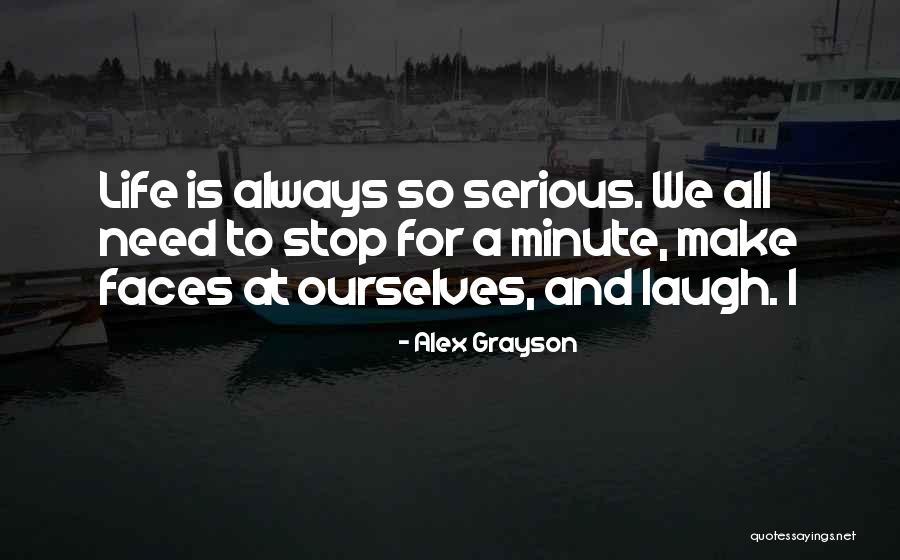 P1237 Quotes By Alex Grayson P1237 Quotes By Alex Grayson
