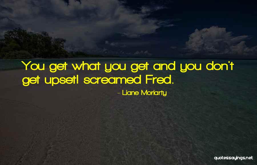 P126 Quotes By Liane Moriarty P126 Quotes By Liane Moriarty